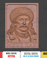 HEY255 | Mete Han Portresi Rölyefi 3D Model – Cnc ve 3D Yazıcı için Hazır Model